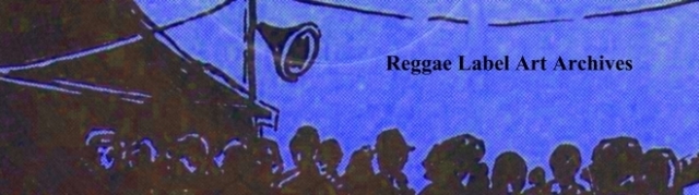 © Reggae Label Art Archives 2020